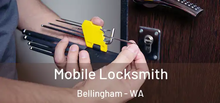 Mobile Locksmith Bellingham - WA